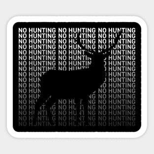 No hunting Sticker